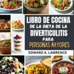 Lee más sobre el artículo <a href="https://amazon.es/dp/B0DKTGFCFN?tag=techbeautydeals-21" target="_blank">Resume el contenido de Libro de cocina de la dieta de la diverticulitis para personas mayores en español y en sólo 10 palabras</a>